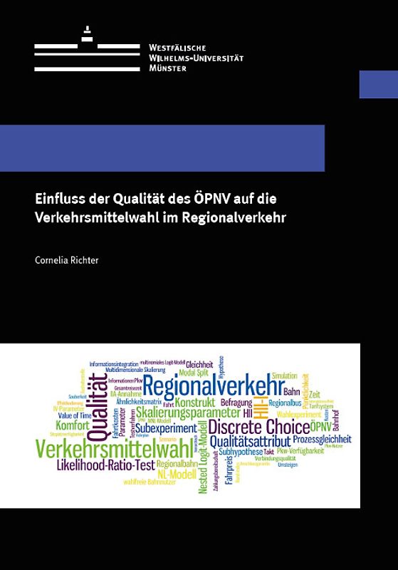 Einfluss der Qualität des ÖPNV auf die Verkehrsmittelwahl im Regionalverkehr