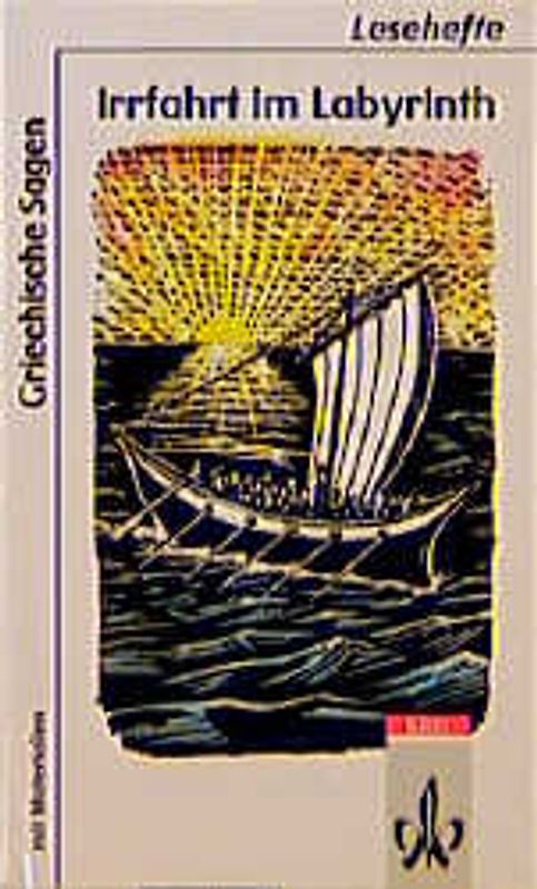 Irrfahrt im Labyrinth - Griechische Sagen