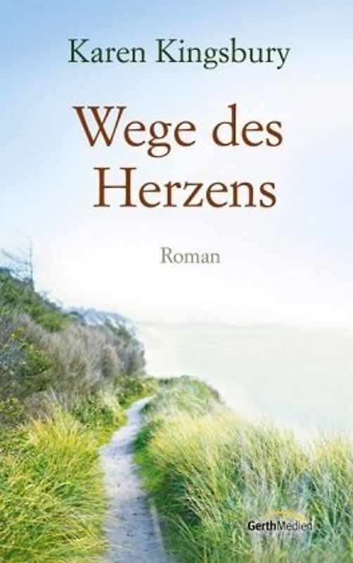 Wege des Herzens