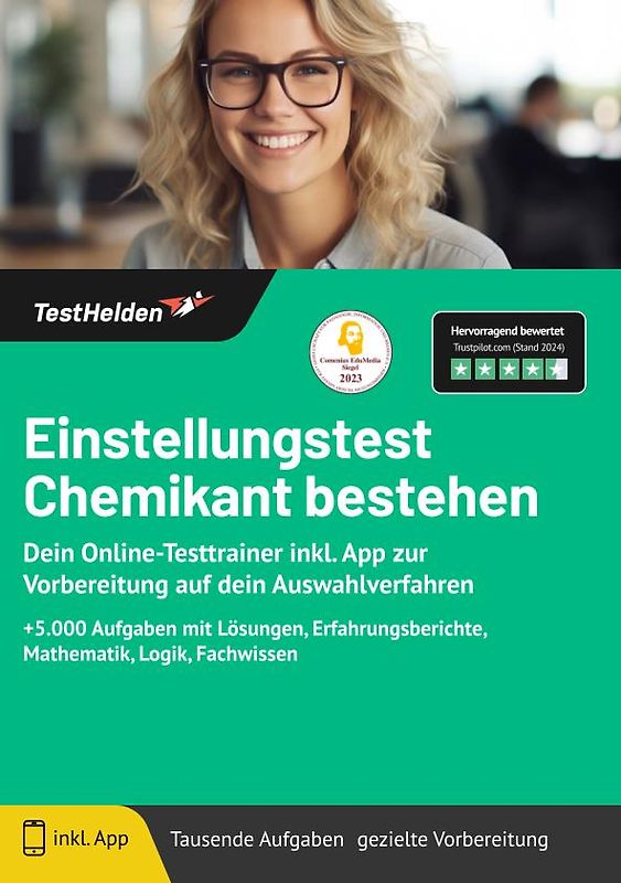 Einstellungstest Chemikant bestehen: Dein Online-Testtrainer inkl. App zur Vorbereitung auf dein Auswahlverfahren | +5.000 Aufgaben mit Lösungen, Erfahrungsberichte, Mathematik, Logik, Fachwissen