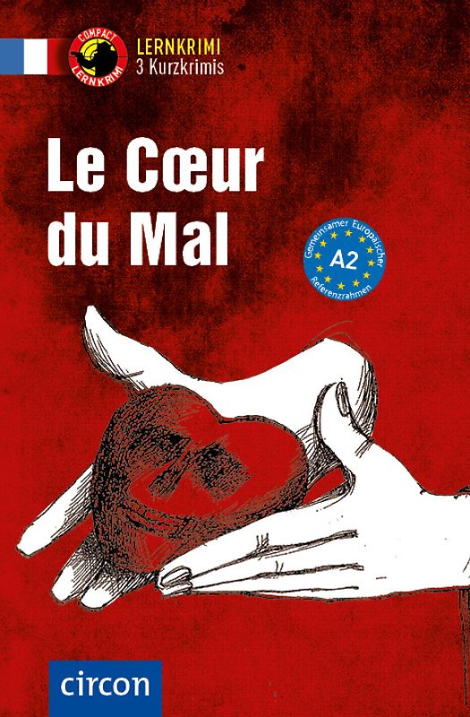 Le Cœur du Mal