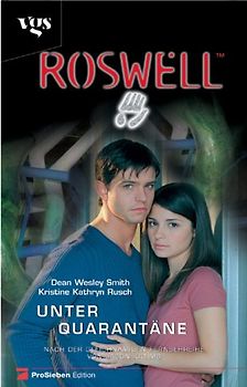Roswell. Unter Quarantäne