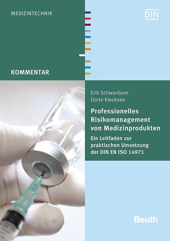 Professionelles Risikomanagement von Medizinprodukten - Buch mit E-Book