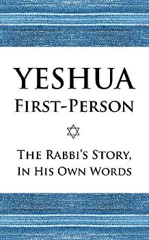 Yeshua First-Person