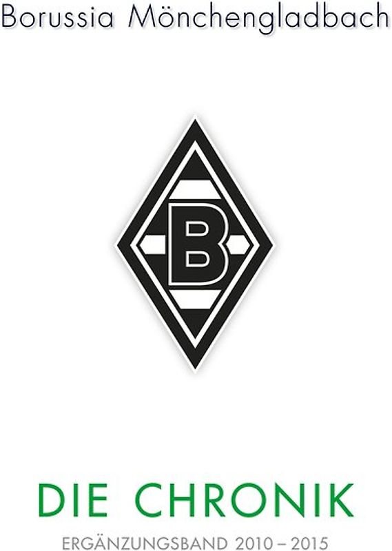 Borussia Mönchengladbach: Die Chronik