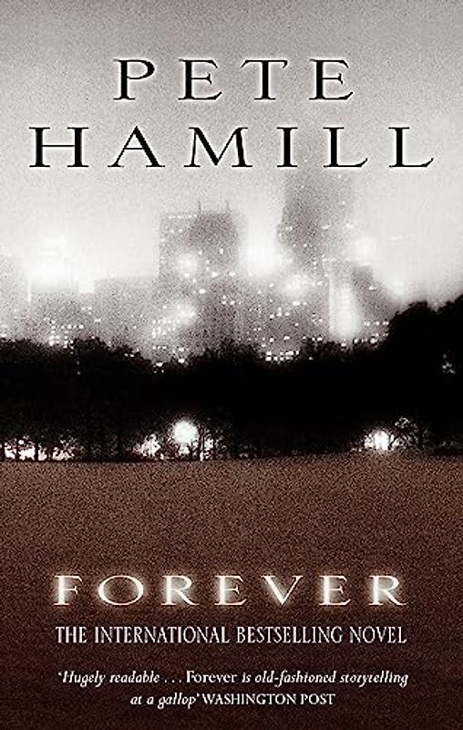 Forever - Pete Hamill