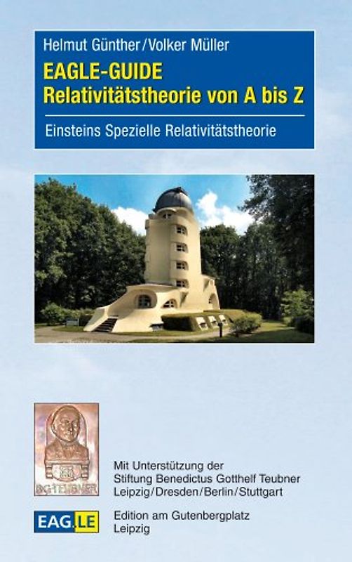 EAGLE-GUIDE Relativitätstheorie von A bis Z