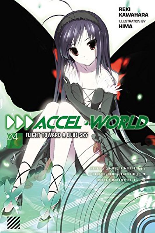 Accel World, Vol. 4 - Kawahara, Reki