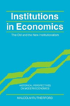 Institutions in Economics