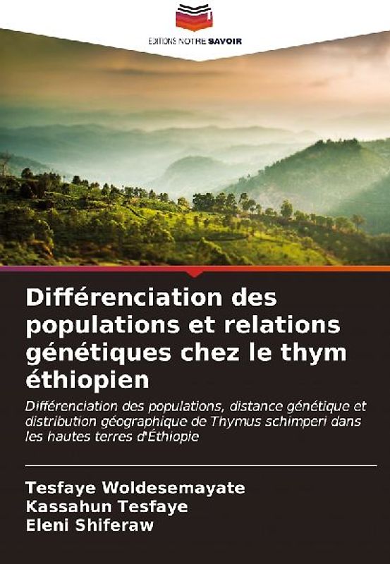 Différenciation des populations et relations génétiques chez le thym éthiopien