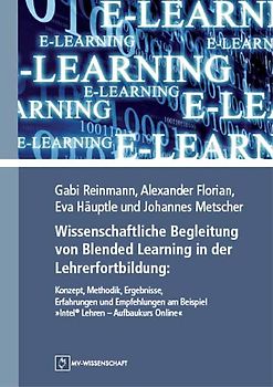 Wissenschaftliche Begleitung von Blended Learning in der Lehrerfortbildung