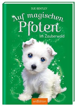 Auf magischen Pfoten - Im Zauberwald