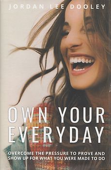 Own Your Everyday - Jordan Lee Dooley [Hardcover]