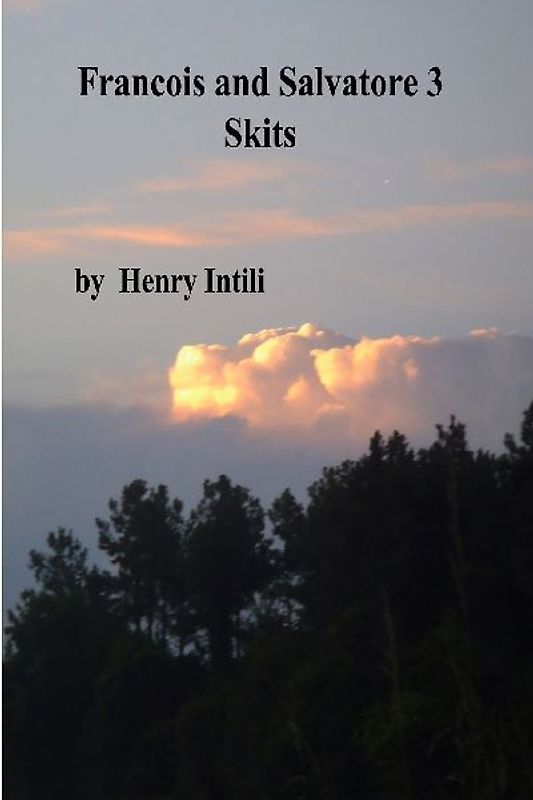 Francois and Salvatore Skits 3