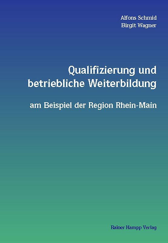 Qualifizierung und betriebliche Weiterbildung