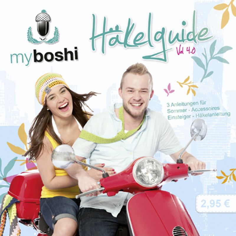 myboshi Häkelguide Vol. 4.0. Anleitungen für Sommer-Accessoires mit Einsteiger-Häkelanleitung