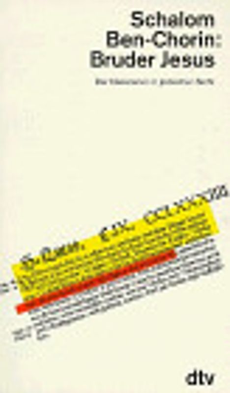 Bruder Jesus. Der Nazarener in jüdischer Sicht