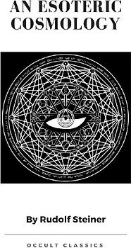 An Esoteric Cosmology