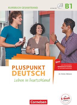 Pluspunkt Deutsch - Leben in Deutschland - Allgemeine Ausgabe - B1: Gesamtband