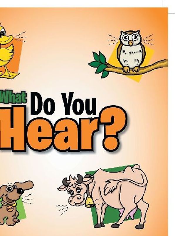 What Do You Hear?