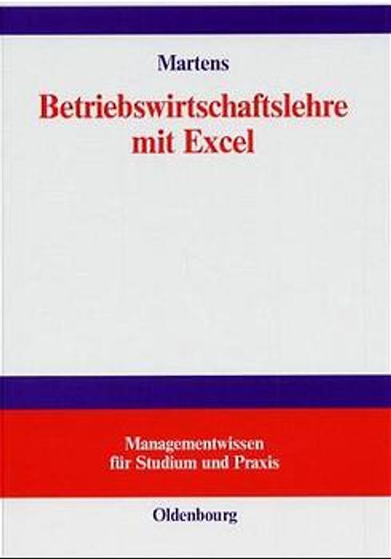 Betriebswirtschaftslehre mit Excel