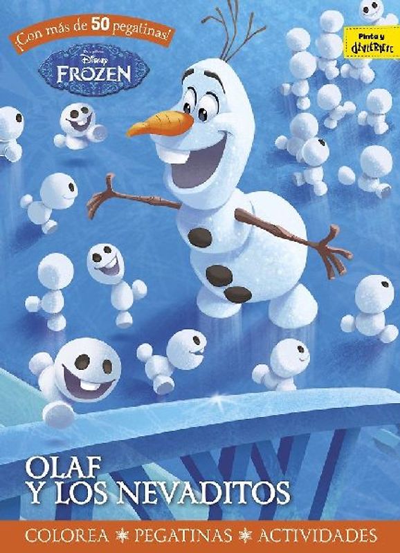 Frozen. Olaf y los nevaditos : colorea, pegatinas, actividades