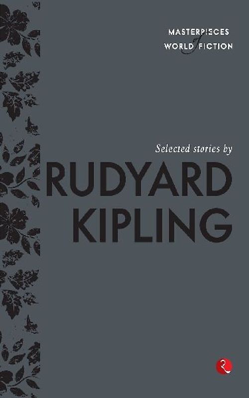 Selected Stories by Rudyard Kipling