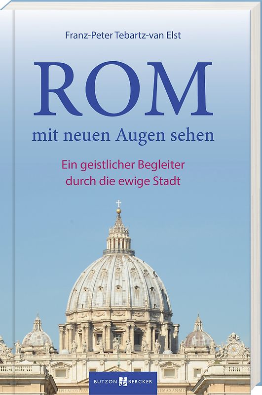 Rom mit neuen Augen sehen