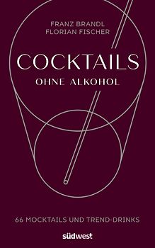 Cocktails ohne Alkohol