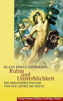 Ruhm und Unsterblichkeit