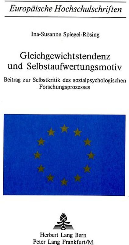 Gleichgewichtstendenz und Selbstaufwertungsmotiv