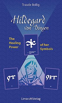Hildegard von Bingen - The Healing Power of her Symbols