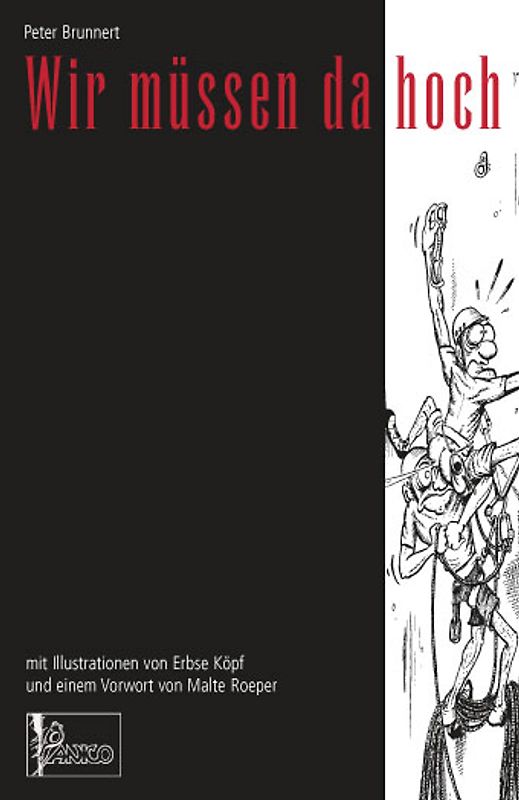 Wir müssen da hoch