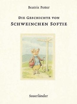 Die Geschichte von Schweinchen Sofie