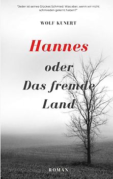 Hannes oder Das fremde Land