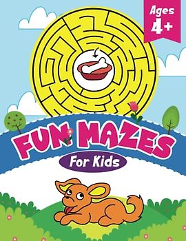 Fun Mazes For Kids Ages 4+: A Book of Mind-Bending Challenges for Kids, Kindergarten and Preschool | 100 Unique Mazes (Kids Coloring Activity Books)