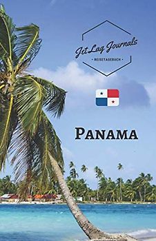 JetLagJournals • Reisetagebuch Panama: Erinnerungsbuch zum Ausfüllen | Reisetagebuch zum Selberschreiben für den Panama Urlaub