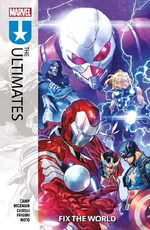 The Ultimates Vol. 1: Fix The World