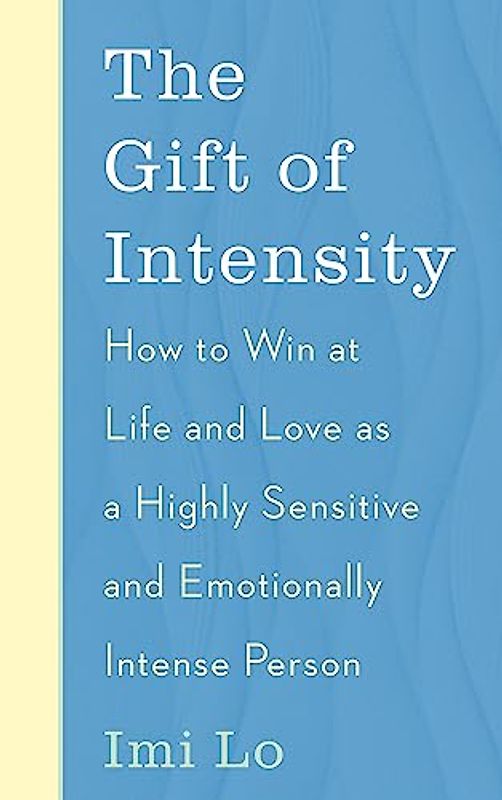 The Gift of Intensity