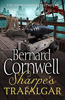 Sharpe's Trafalgar (The Sharpe Series) - Cornwell, Bernard