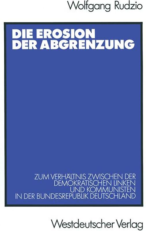 Die Erosion der Abgrenzung