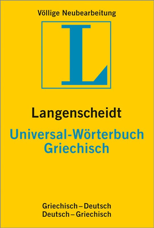 Langenscheidt Universal-Wörterbuch Griechisch