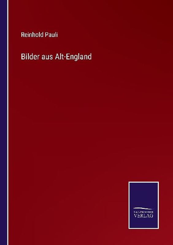 Bilder aus Alt-England