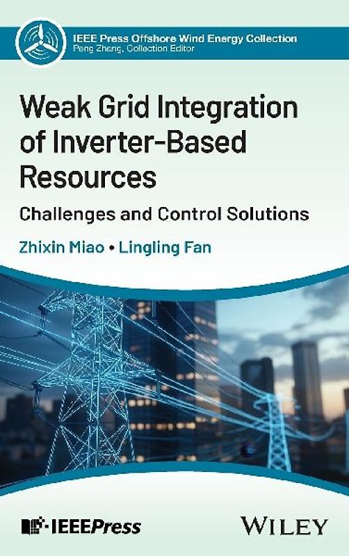 Weak Grid Integration of Inverter-Based Resources
