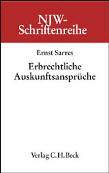 Erbrechtliche Auskunftsansprüche