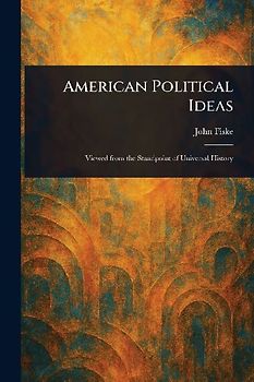American Political Ideas
