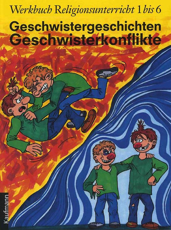 Geschwistergeschichten - Geschwisterkonflikte