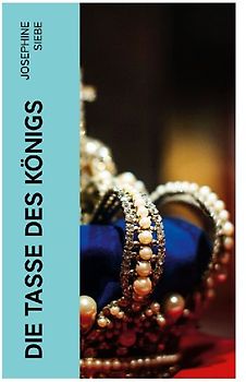 Die Tasse des Königs