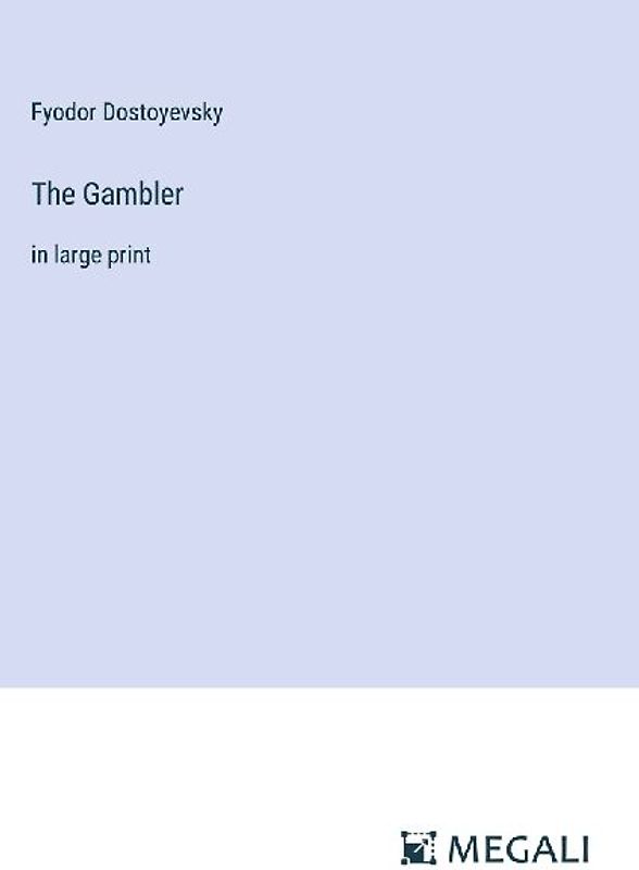 The Gambler