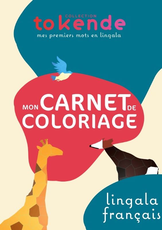 Mon Carnet de Coloriage | Apprendre les Noms d'Animaux | Lingala Français